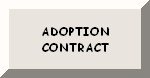 PLEASE READ THE ADOPTION CONTRACT