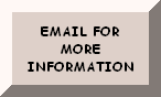 email for more information